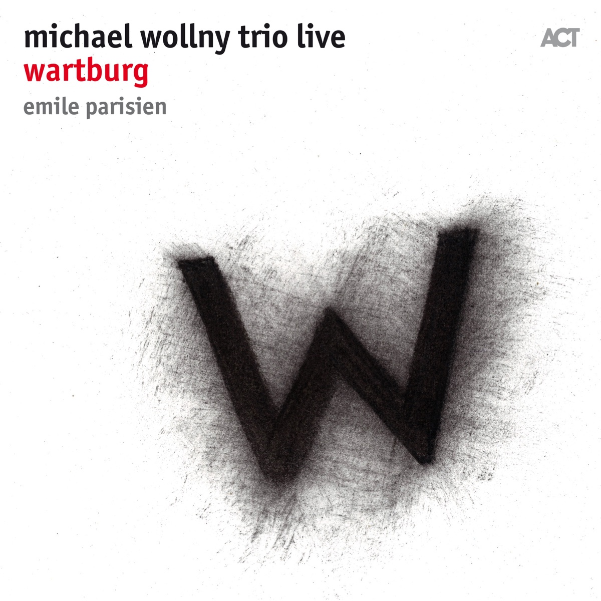 Wartburg (Live) [with Christian Weber & Eric Schaefer] by Michael Wollny album cover