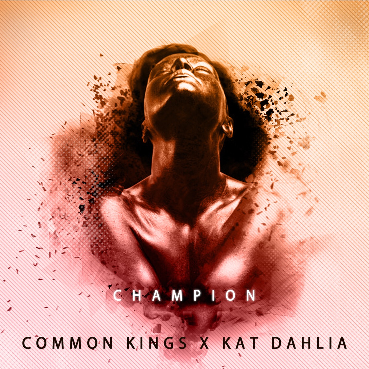 Champion (feat. Kat Dahlia) - Single by Common Kings album cover