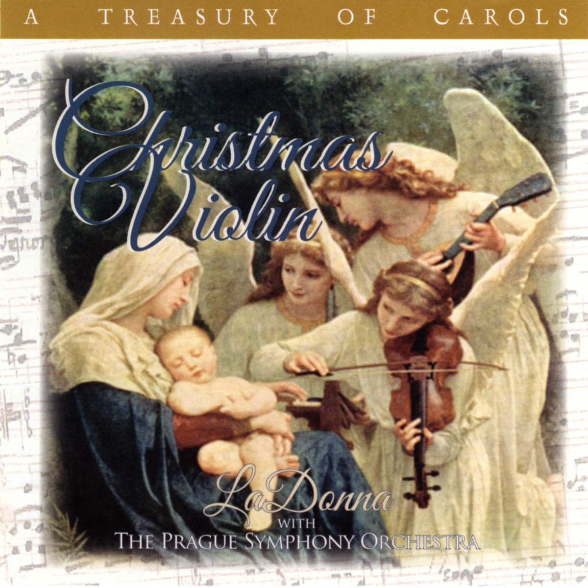 Christmas Violin - A Treasury of Carols by LaDonna & The City of Prague Philharmonic Orchestra album cover
