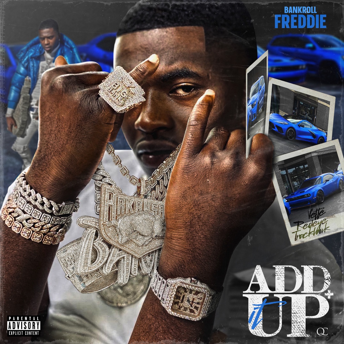 Add It Up - Single by Bankroll Freddie album cover