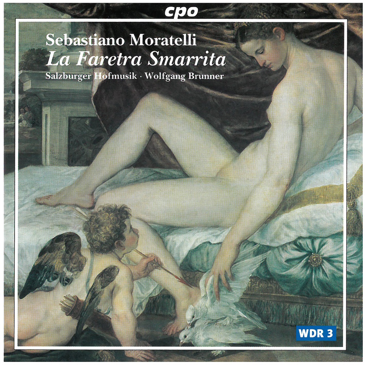 Moratelli: La faretra smarrita (Live) by Salzburger Hofmusik, Wolfgang Brunner, Hermann Oswald, Verena Krause, Günther Schmid & Rufus Muller album cover