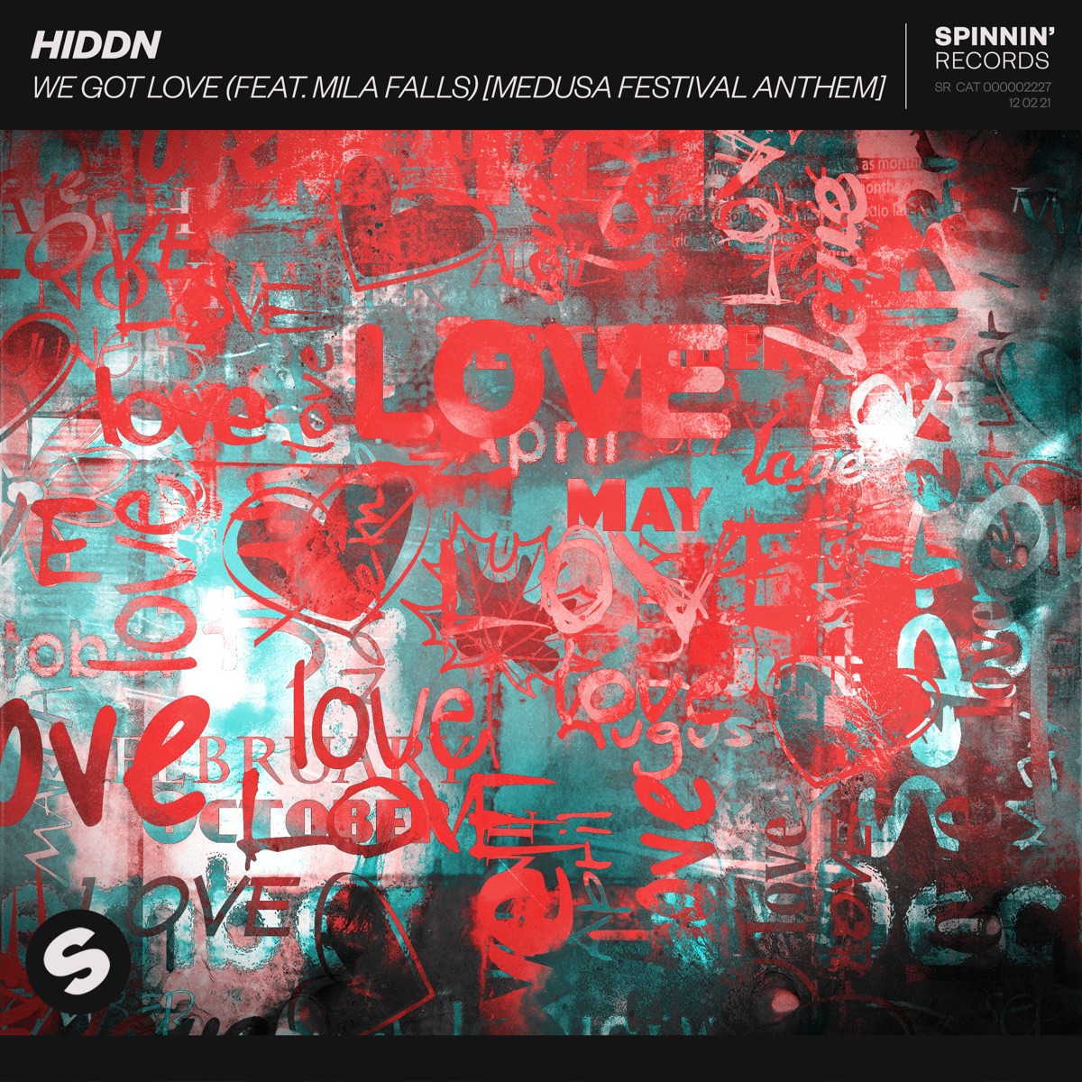 We Got Love (feat. Mila Falls) [Medusa Festival Anthem] - Single by HIDDN album cover