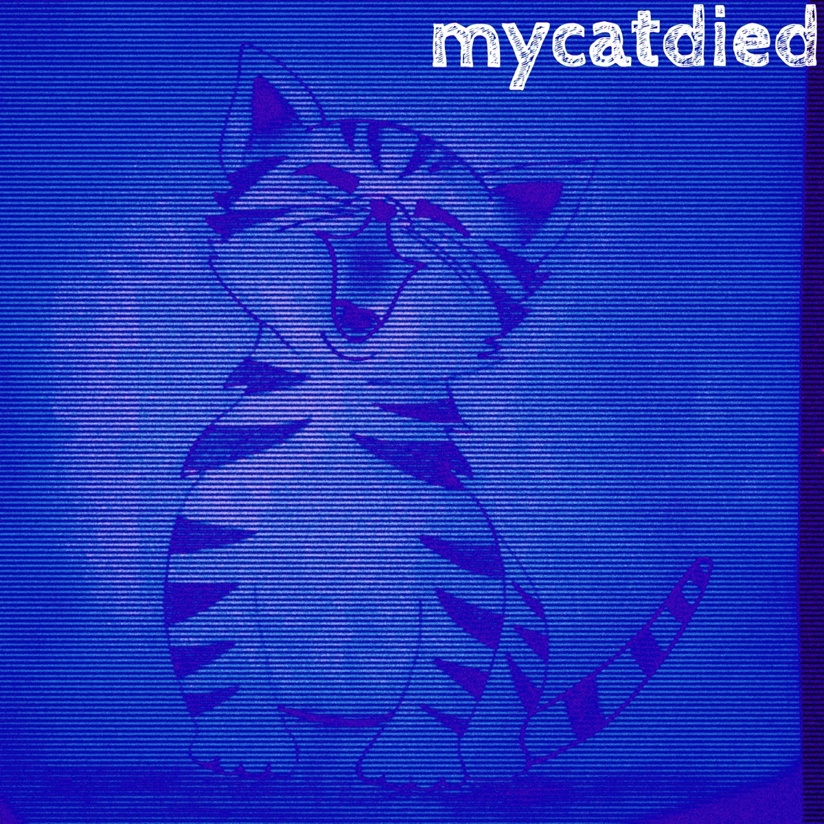 Mycatdied - Single by Moksh Vibe & RX808 album cover