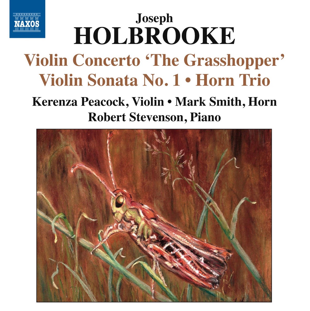 Holbrooke: Violin Concerto, 'The Grasshopper' by Robert Louis Stevenson, Kerenza Peacock & Mark Smith album cover