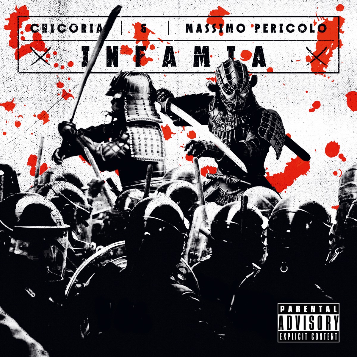 Infamia - Single by Chicoria & Massimo Pericolo album cover