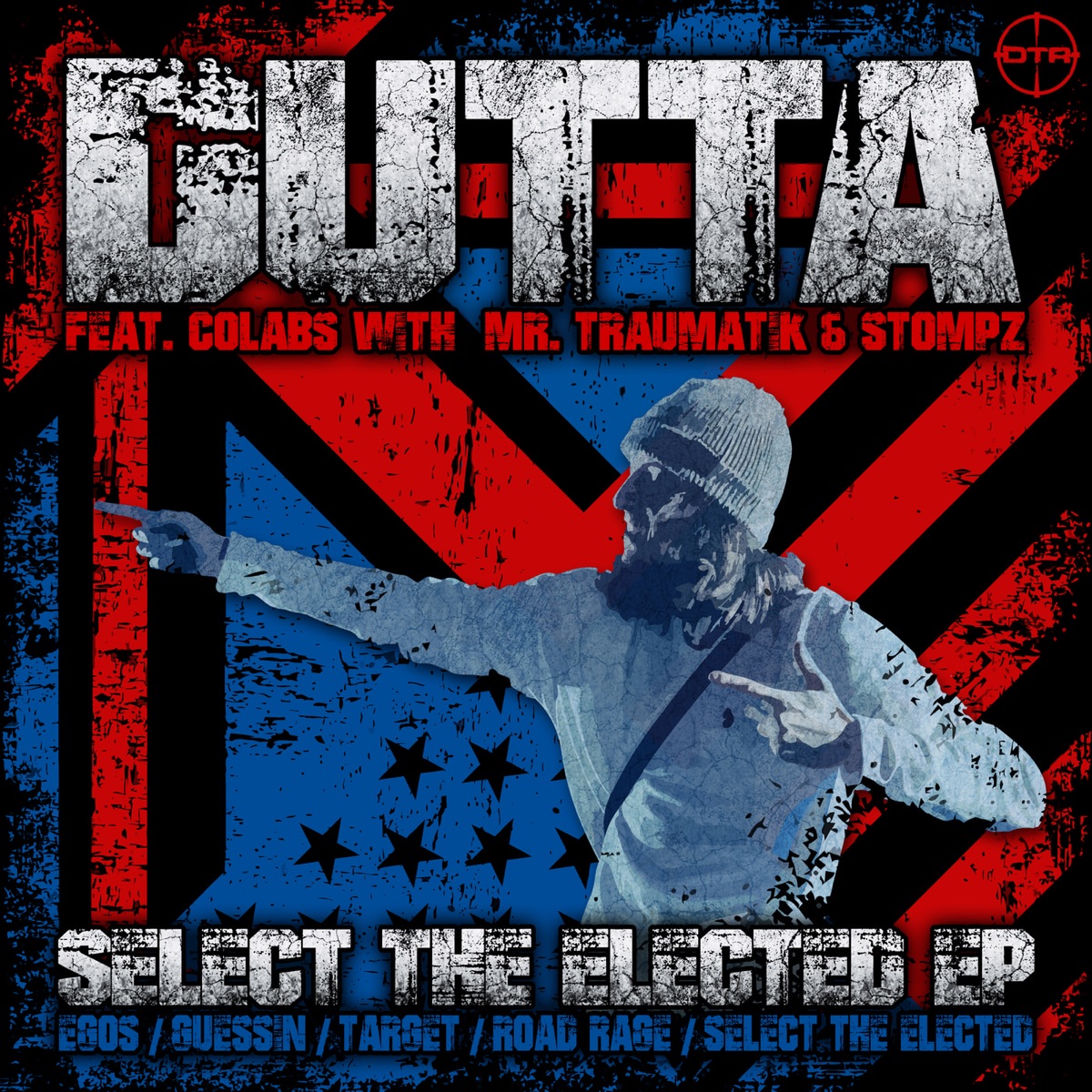 Select the Elected - EP by Dutta & Mr Traumatik album cover