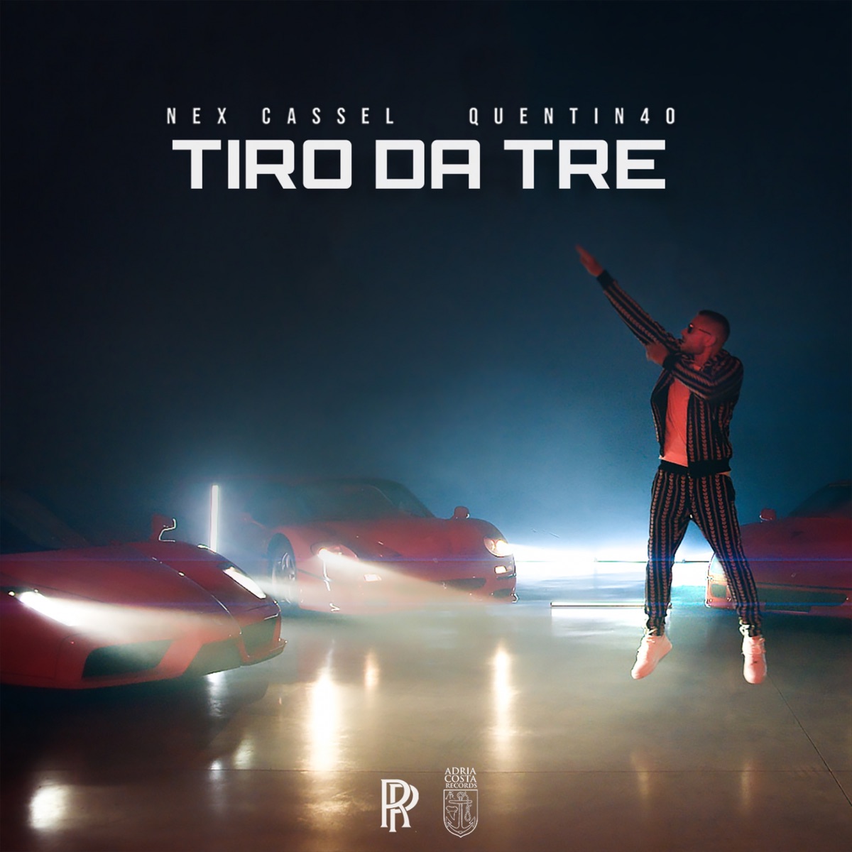 Tiro da tre - Single by Nex Cassel & Quentin40 album cover
