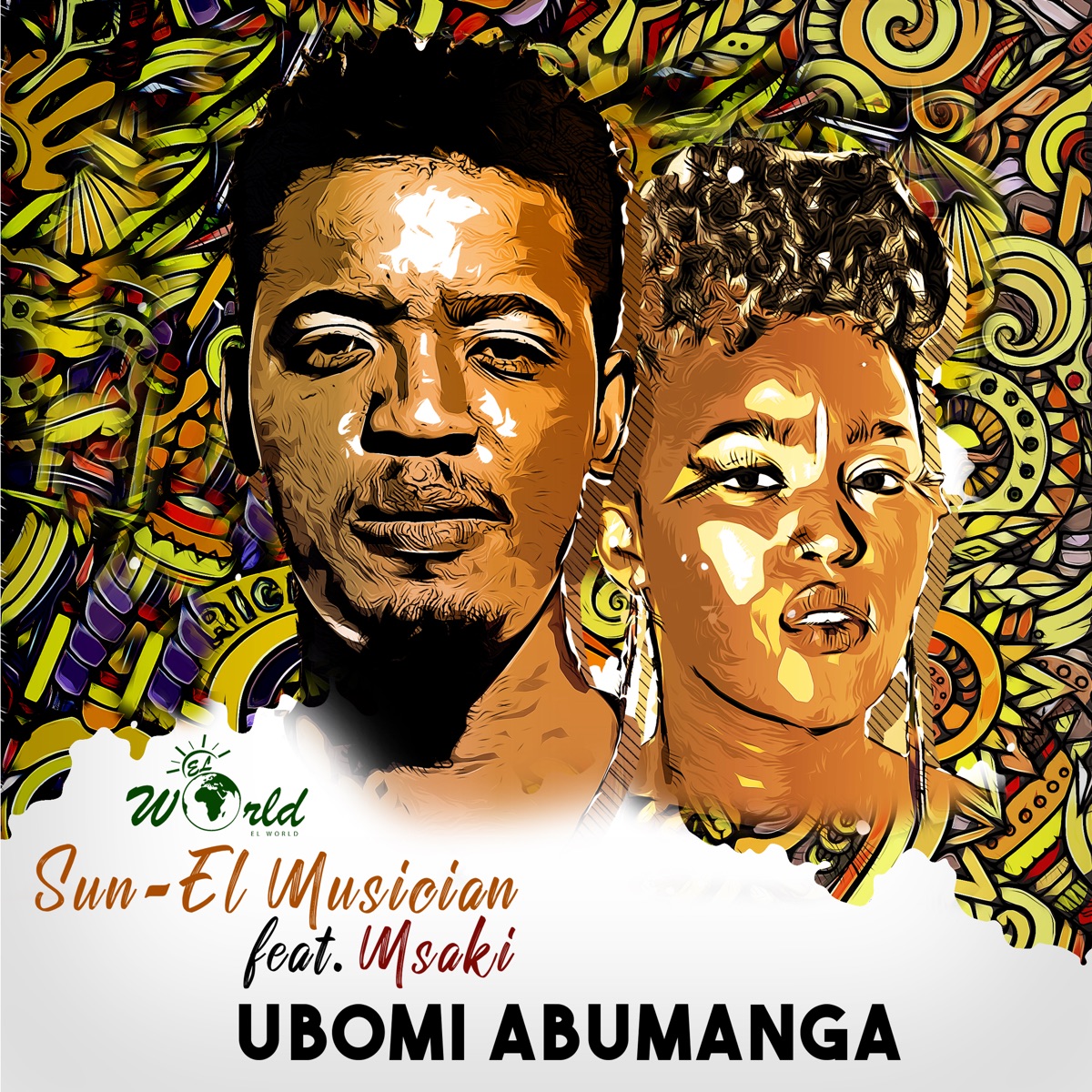 Ubomi Abumanga (Radio Edit) - Single by Sun-El Musician & Msaki album cover