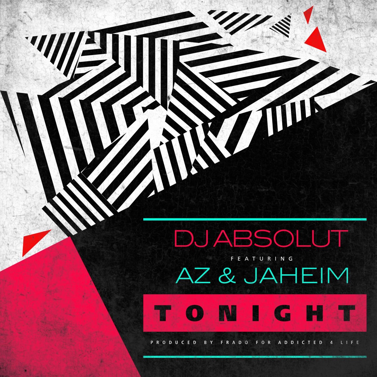 Tonight (feat. Az & Jaheim) - Single by DJ Absolut album cover