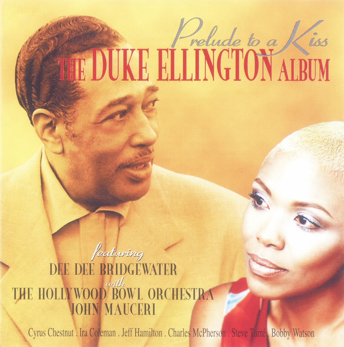 Prelude to a Kiss: The Duke Ellington Album by Dee Dee Bridgewater, Hollywood Bowl Orchestra & John Mauceri album cover