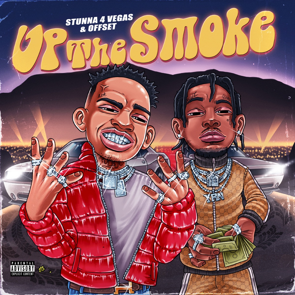 UP THE SMOKE - Single by Stunna 4 Vegas & Offset album cover