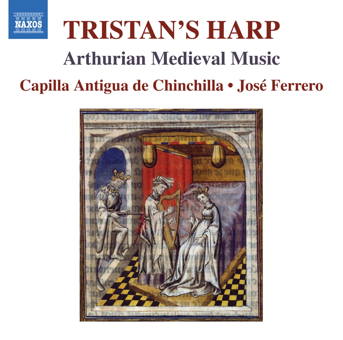 The Tristan's Harp by Capilla Antigua de Chinchilla & Jose Ferrero album cover