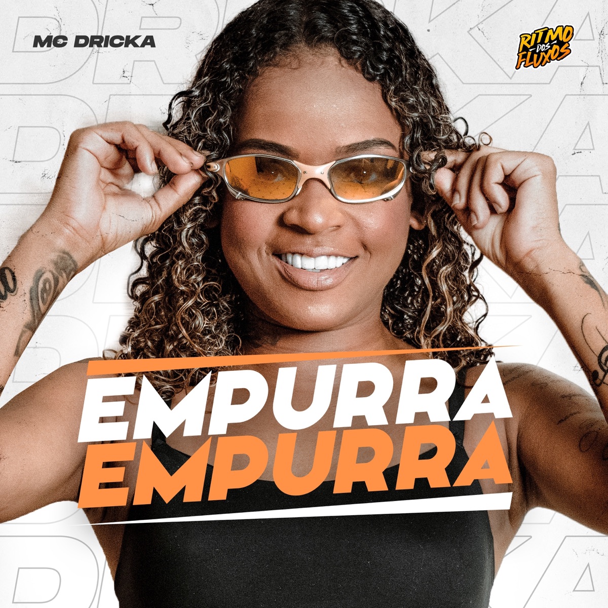Empurra Empurra - Single by MC Dricka album cover