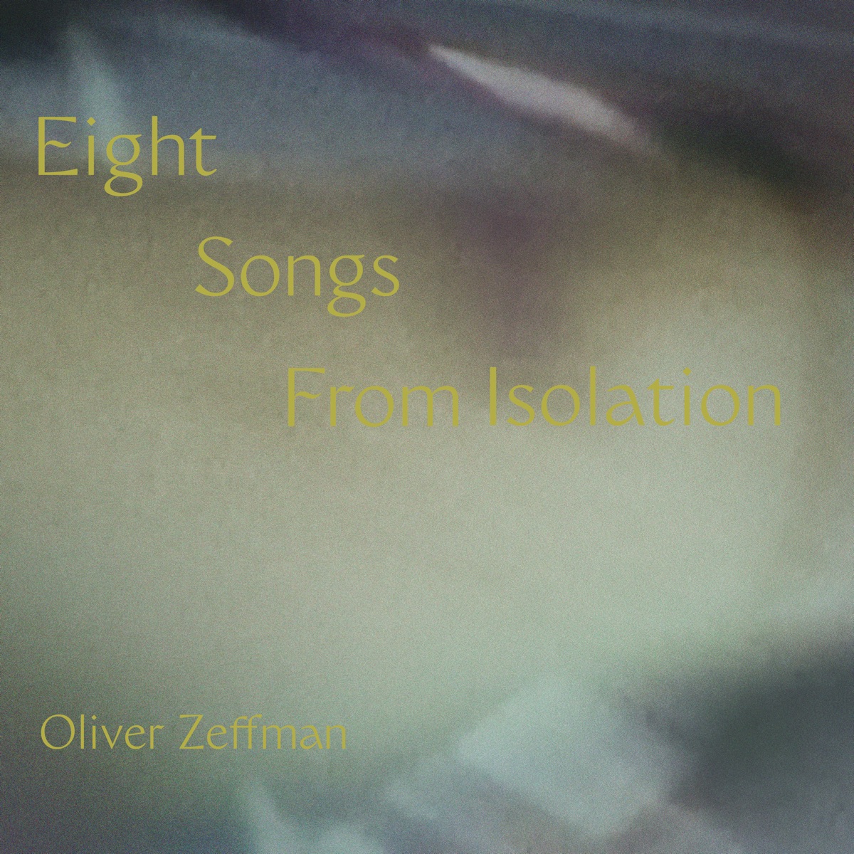 Eight Songs from Isolation [Visual Album] by Academy of St Martin in the Fields & Oliver Zeffman album cover