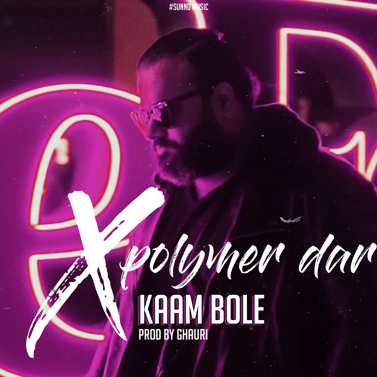 Kaam Bole (feat. Ghauri) - Single by Xpolymer Dar album cover