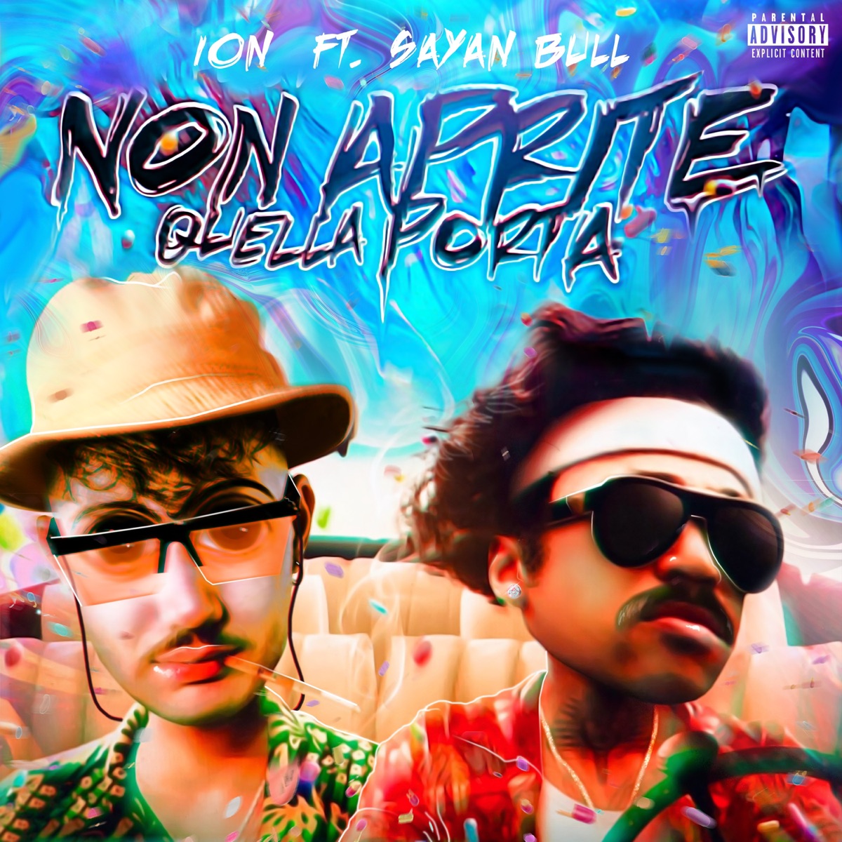 Non aprite quella porta (feat. Sayanbull) - Single by Ion album cover