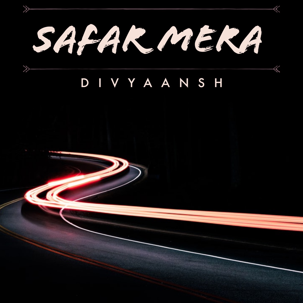 Safar Mera - Single by Divyaansh album cover
