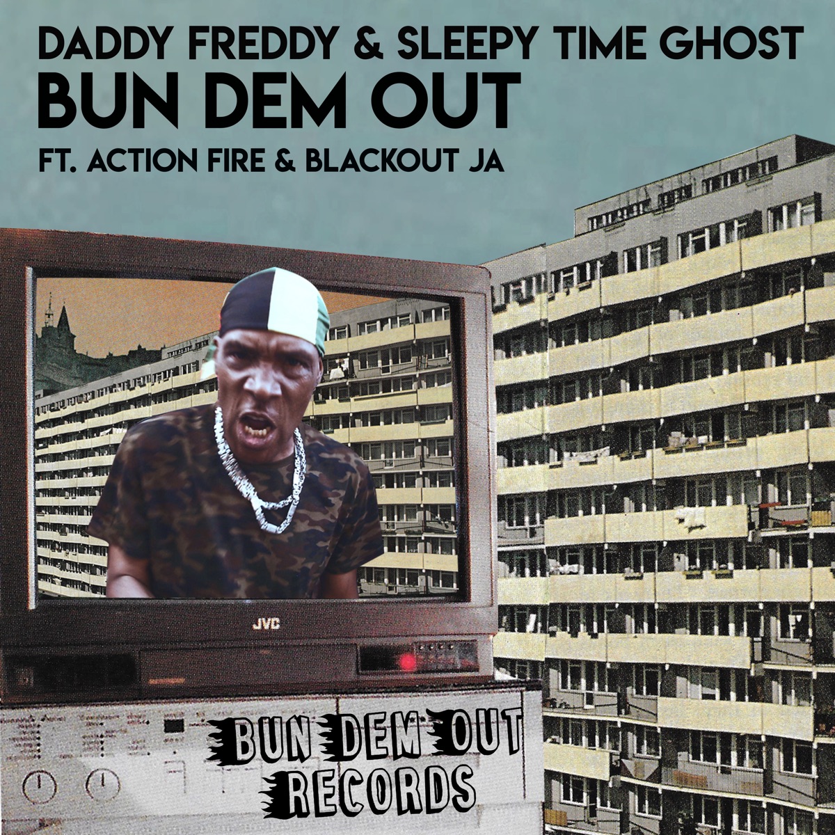 Bun Dem Out - Single by Daddy Freddy & Sleepy Time Ghost album cover