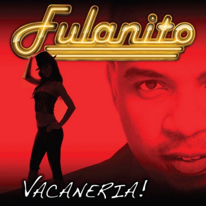 Vacaneria! by Fulanito album cover
