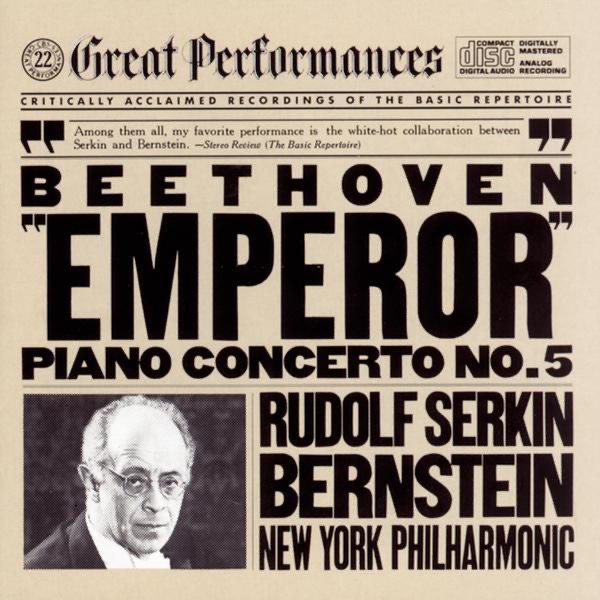 Beethoven: Concerto No. 5 in E-Flat Major for Piano and Orchestra, Op. 73 "Emperor" by Leonard Bernstein, Rudolf Serkin & New York Philharmonic album cover