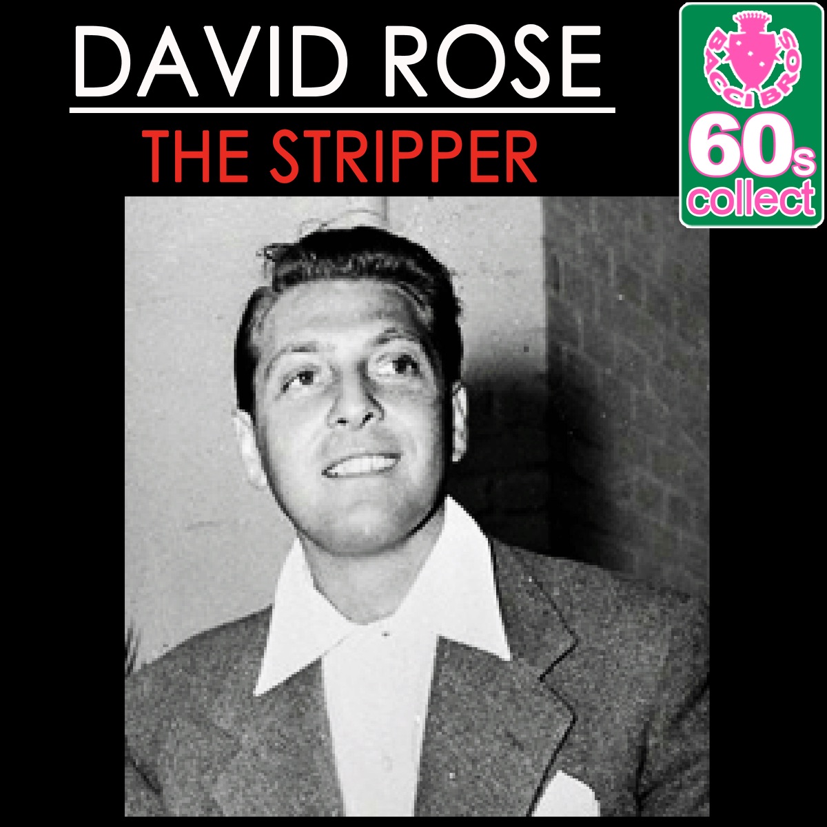 The Stripper (Remastered) - Single by David Rose album cover