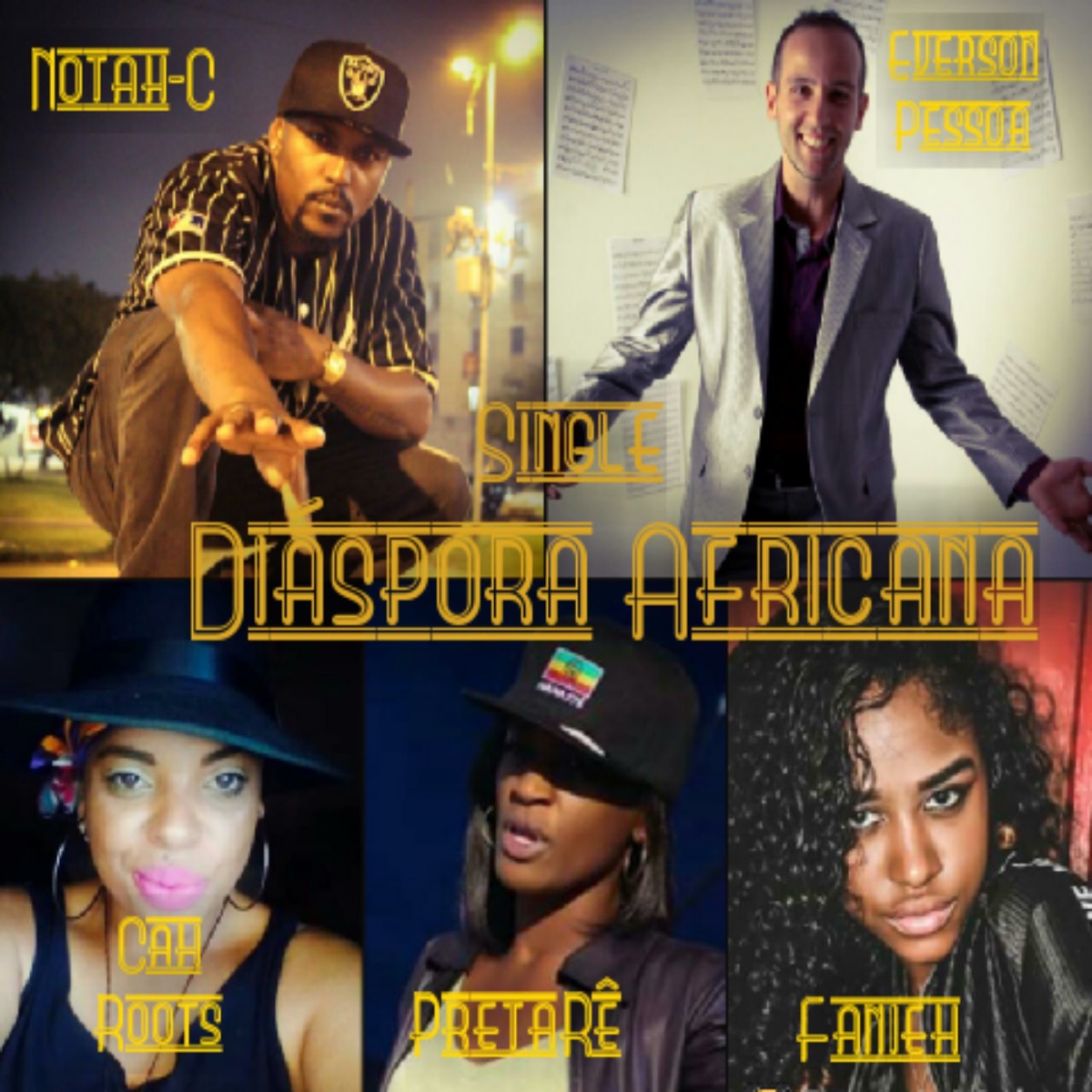Diáspora Africana (feat. Everson Pessoa, Fanieh, PretaRê & Cah Roots) - Single by Notah-C album cover