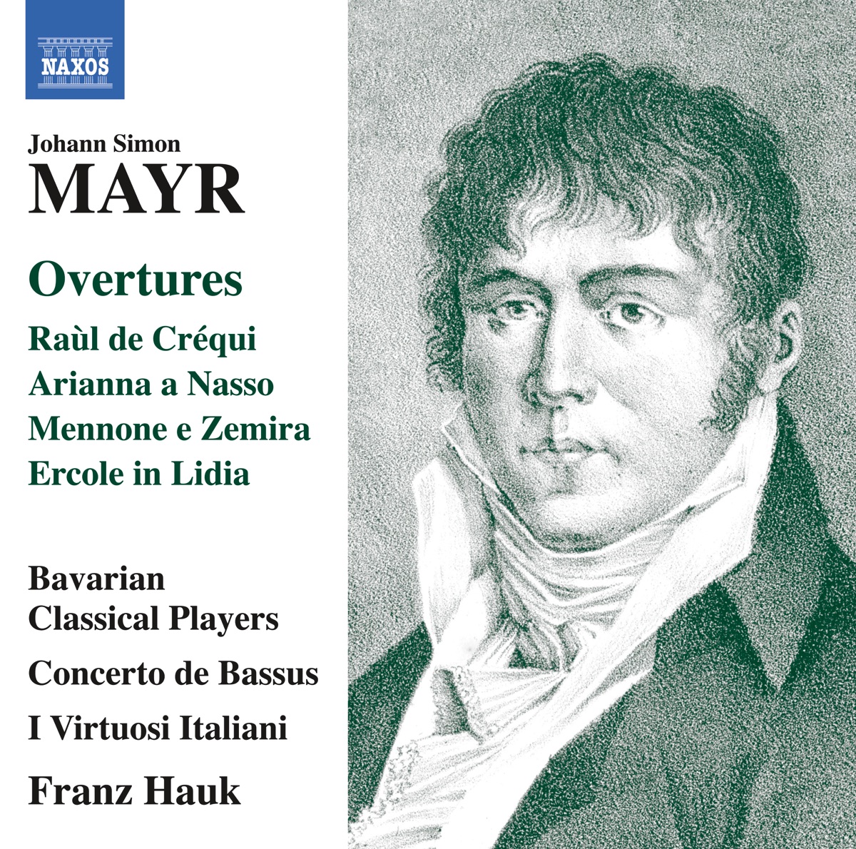 Mayr: Overtures by Franz Hauk, Bavarian Classical Players, Concerto de Bassus & I Virtuosi Italiani album cover
