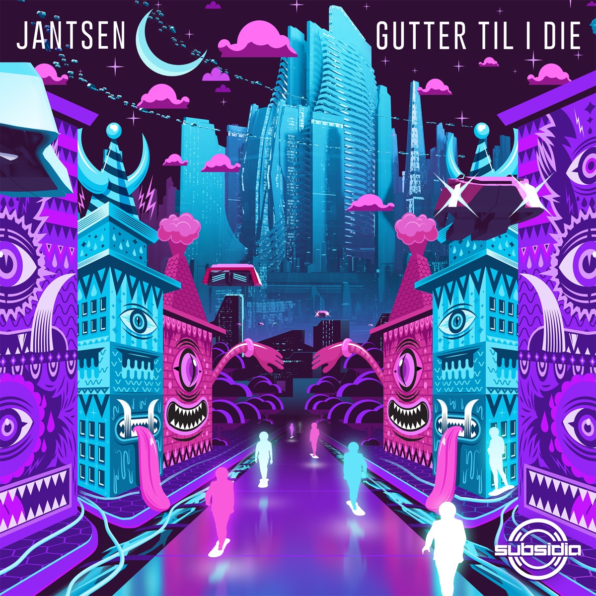 Gutter Til I Die - EP by Jantsen album cover