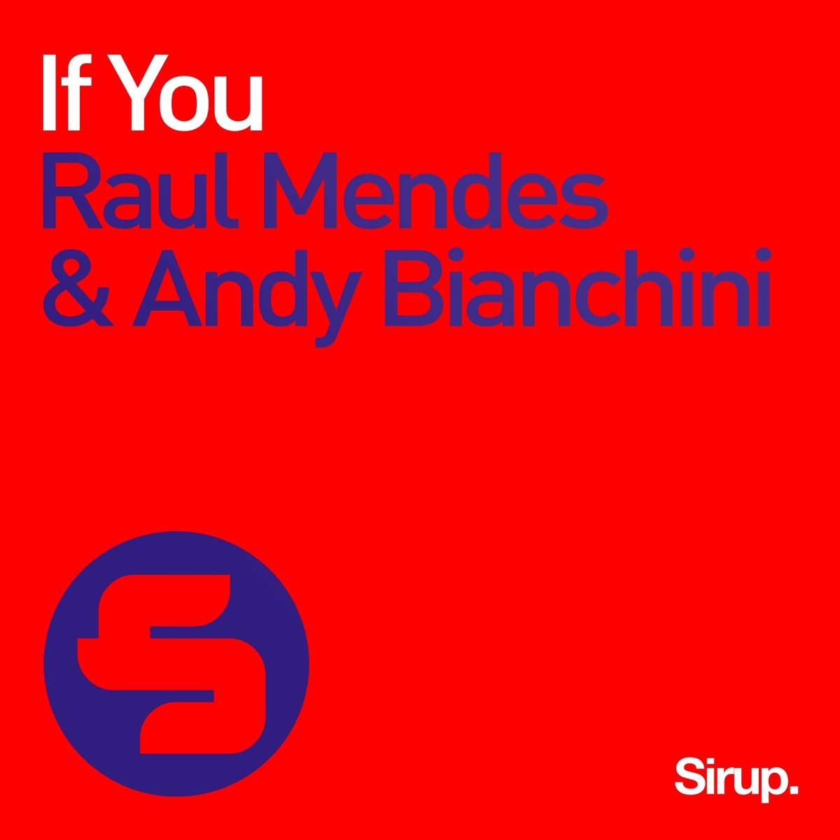 If You - Single by Raul Mendes & Andy Bianchini album cover