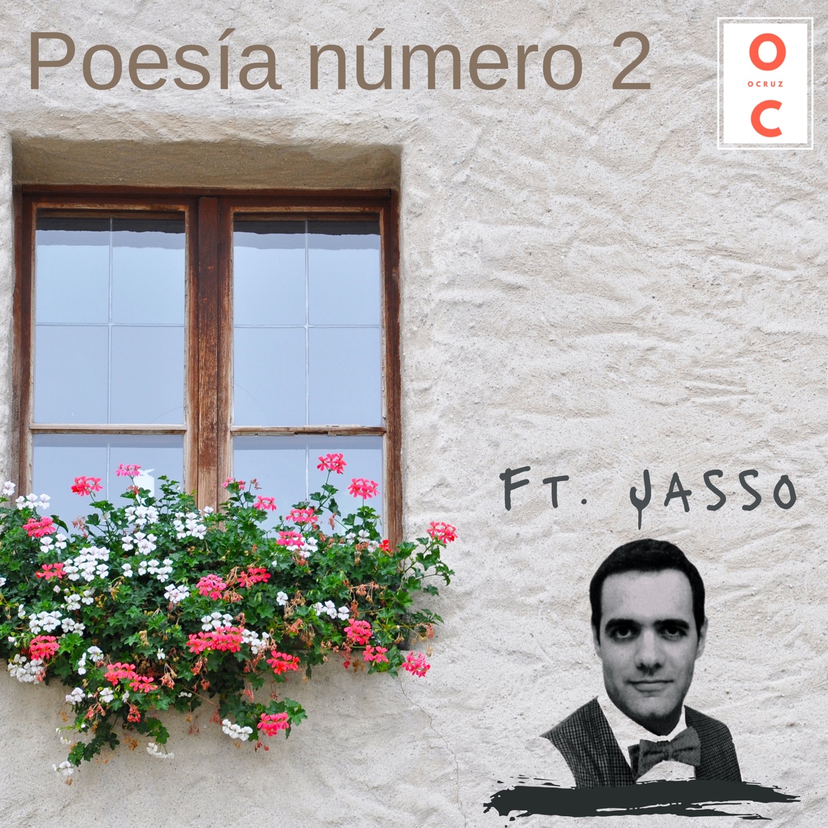 Poesía Número 2 (feat. Jasso) - Single by Ocruz album cover