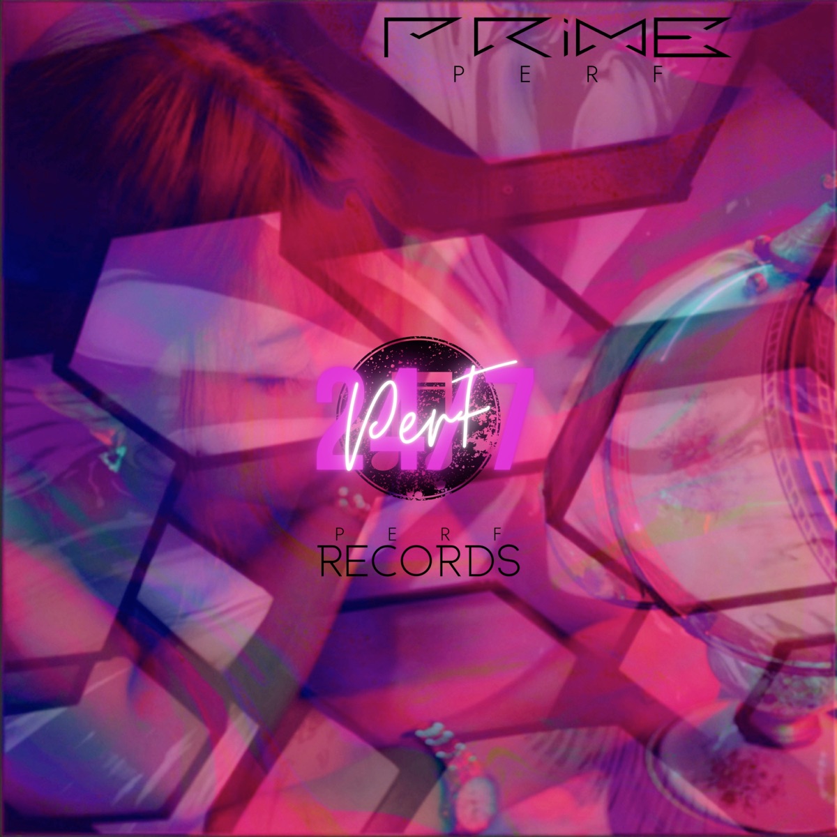 24/7 Perf - Single by Prime Perf album cover