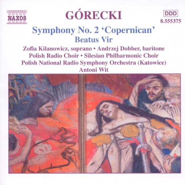 Gorecki: Symphony No. 2 'Copernican' - Beatus Vir by Antoni Wit, Polish National Radio Symphony Orchestra & Polish Radio Chorus Kraków album cover