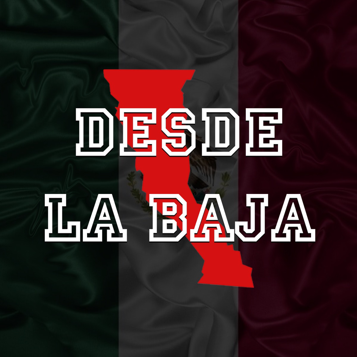 Desde la Baja - Single by Agresivo, Louie GRN, Mimo STC & Twister PPL album cover