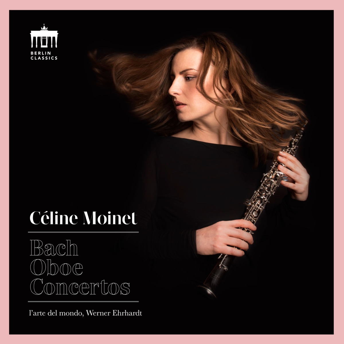 Bach: Oboe Concertos by Céline Moinet, l’arte del mondo & Werner Ehrhardt album cover
