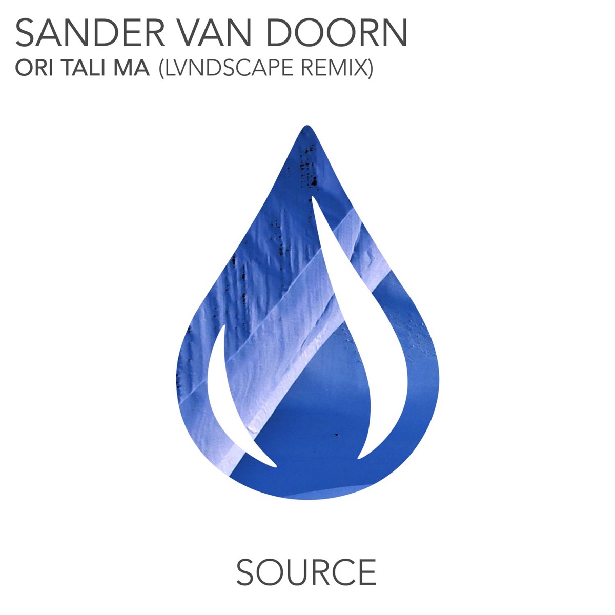 Ori tali ma (LVNDSCAPE Remix) - Single by Sander van Doorn album cover
