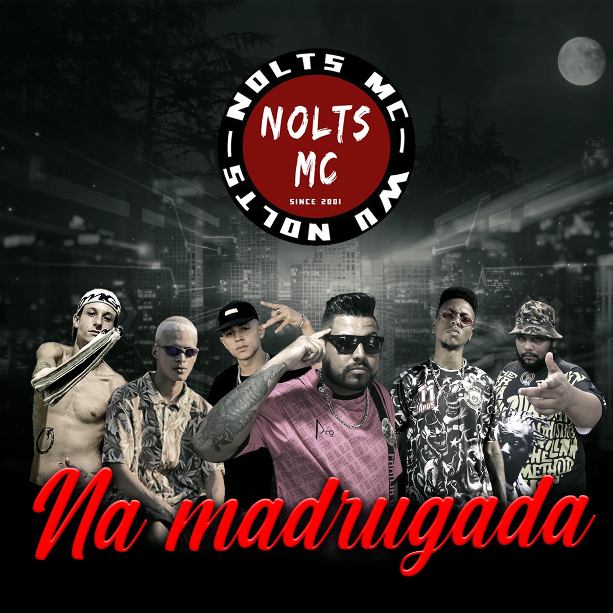 Na Madrugada (feat. TRIBOS., Os Cria, Deck B Tldr & Negu Moah) - Single by Nolts MC album cover