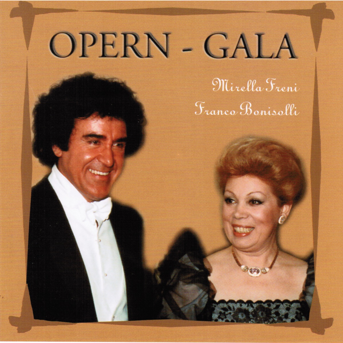 Opera-Highlights by Franco Bonisolli, Mirella Freni & and others album cover