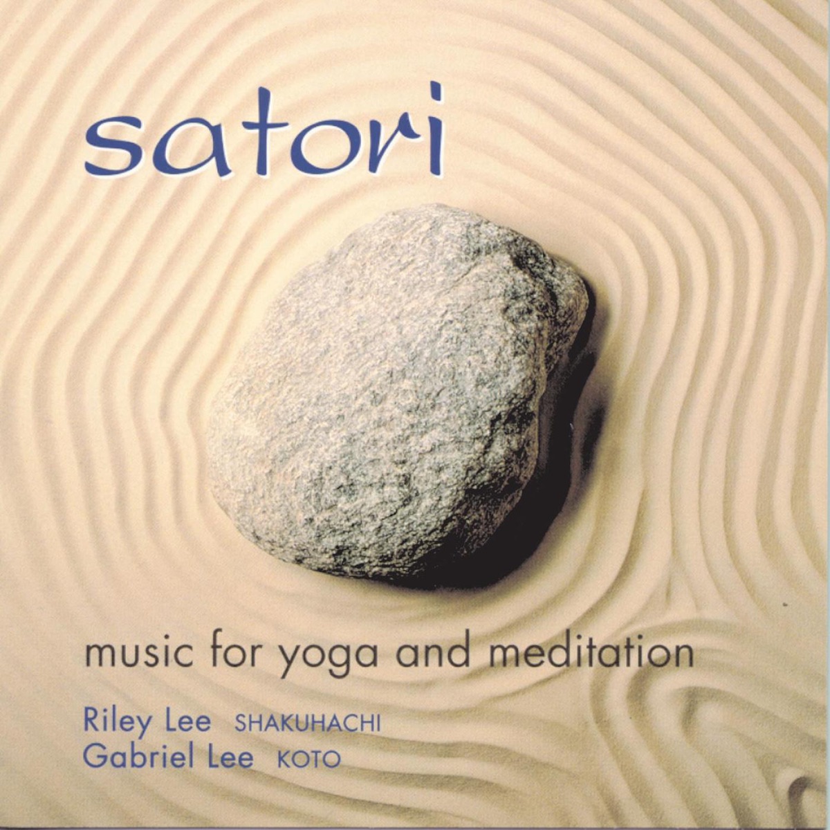 Satori - Music for Yoga and Meditation by Riley Lee & Gabriel Lee album cover