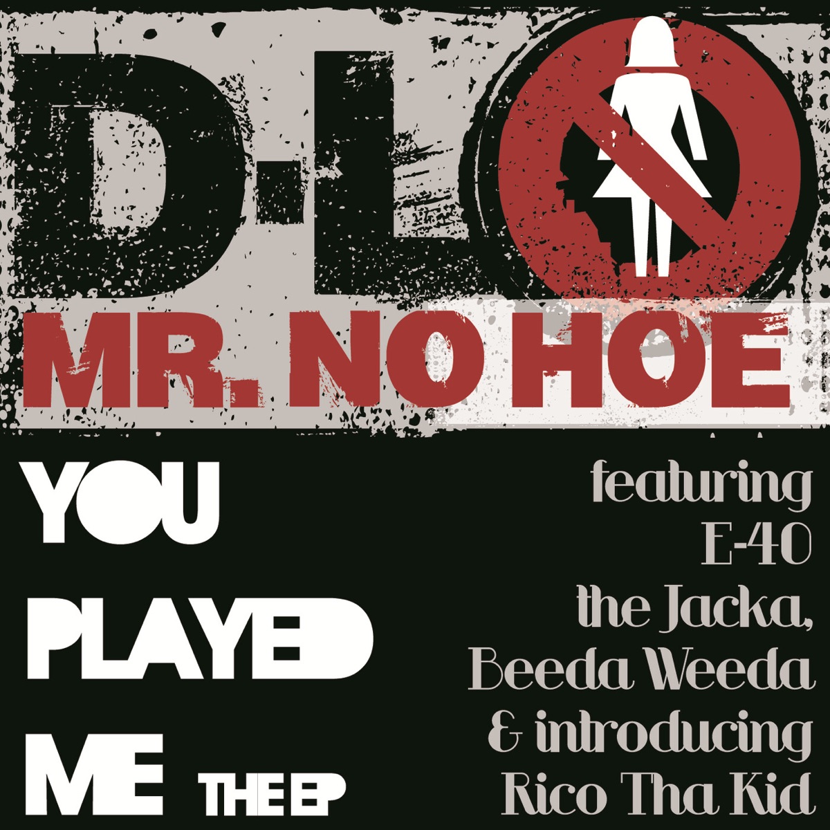 You Played Me - EP by D-Lo album cover