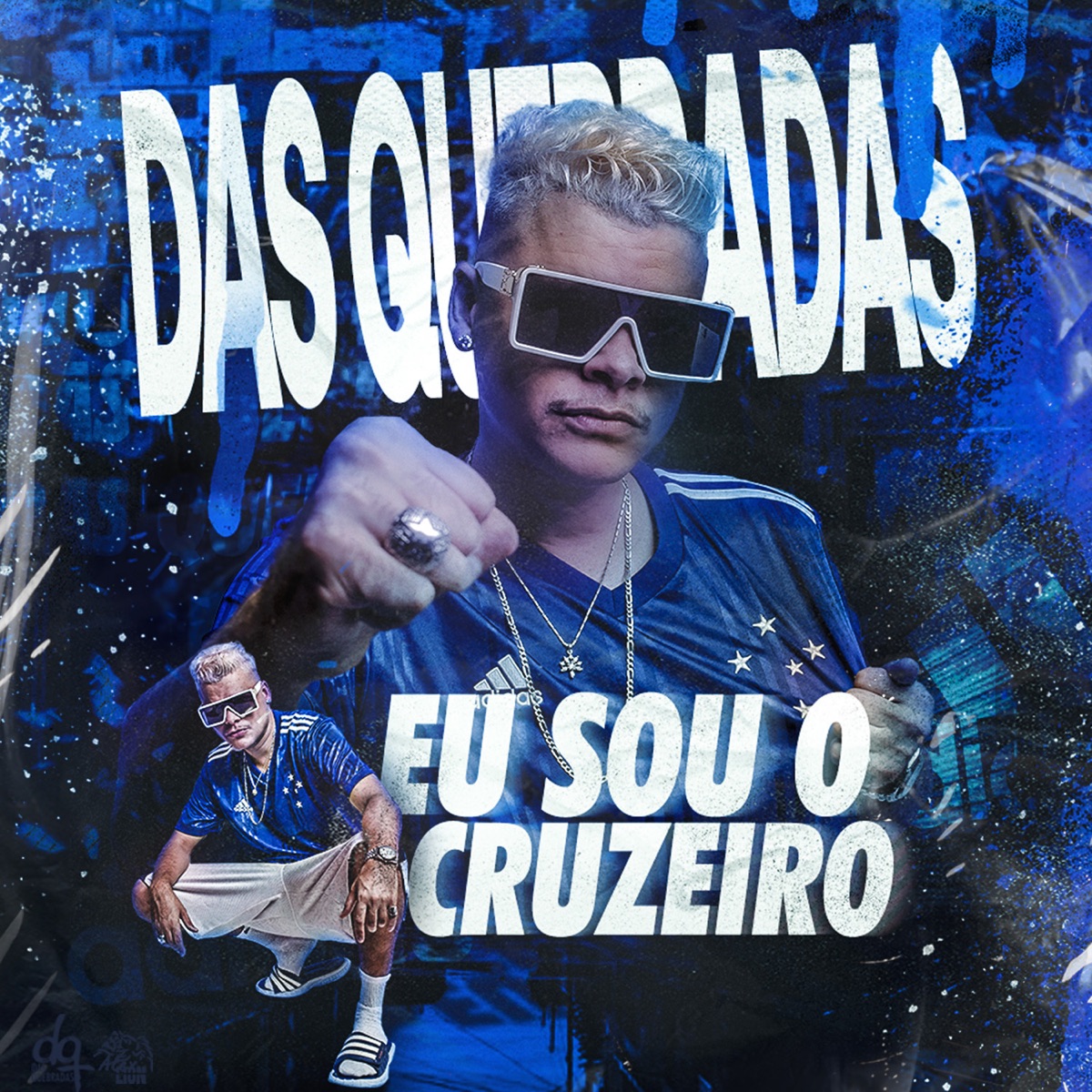 Eu Sou o Cruzeiro - Single by Das Quebradas album cover