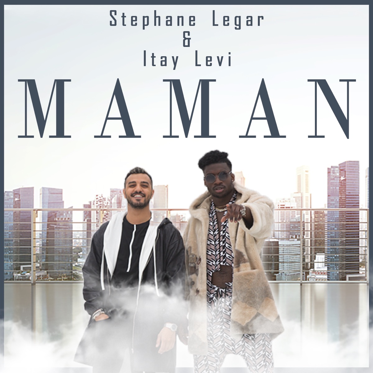 Maman - Single by Stéphane & Itay Levy album cover