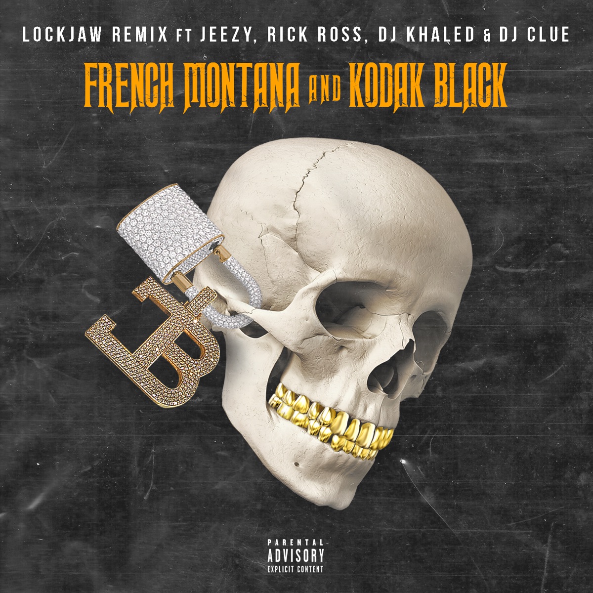 Lockjaw (feat. Kodak Black, Jeezy, Rick Ross, DJ Clue & DJ Khaled) [Remix] - Single by French Montana album cover