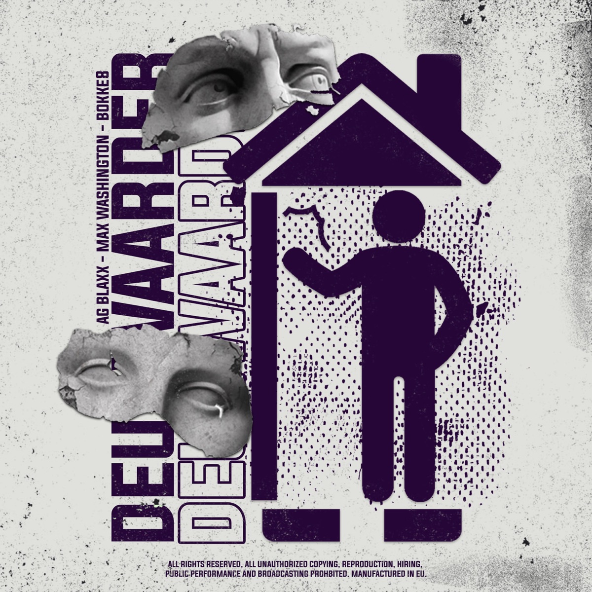 Deurwaarder (feat. Max Washington & Bokke8) - Single by AG BLAXX album cover