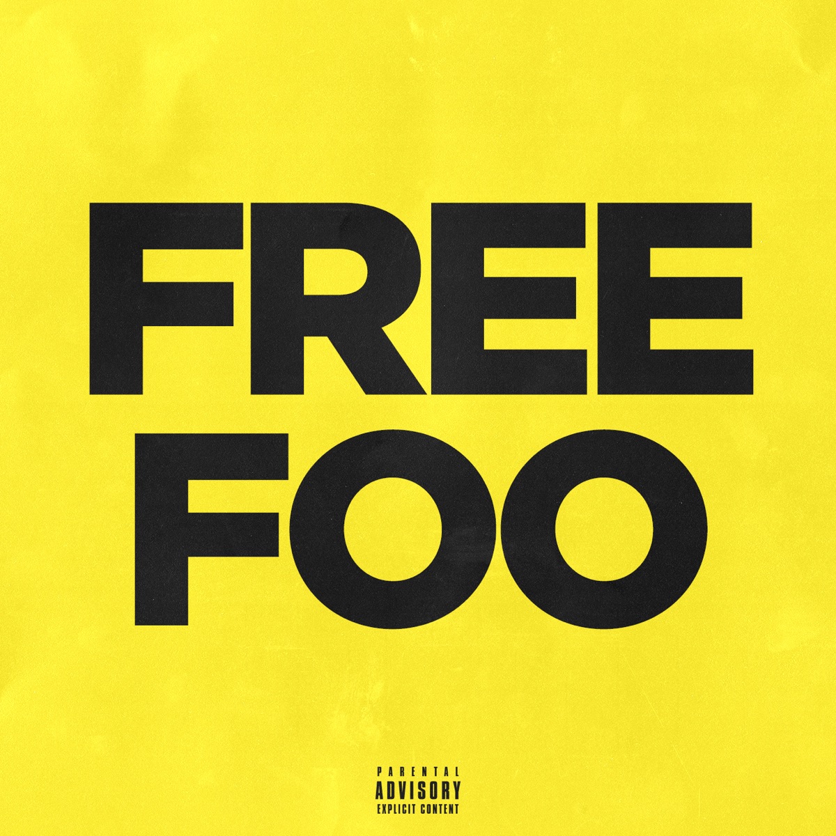 Free Foo - Single by Foogiano album cover