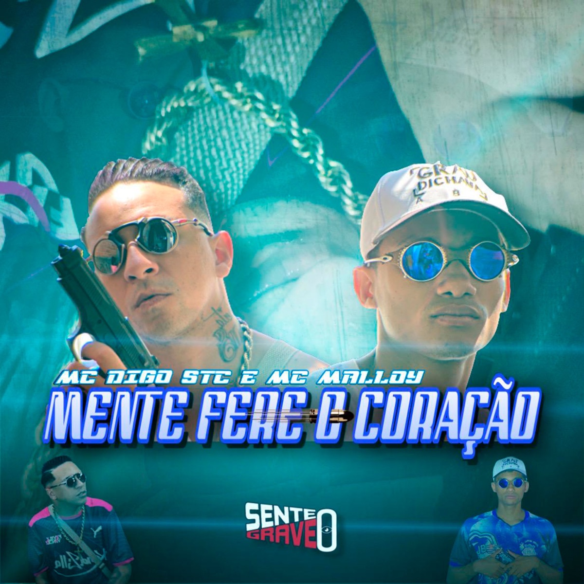 Mente Fere o Coração (feat. MC Malloy) - Single by MC Digo STC album cover