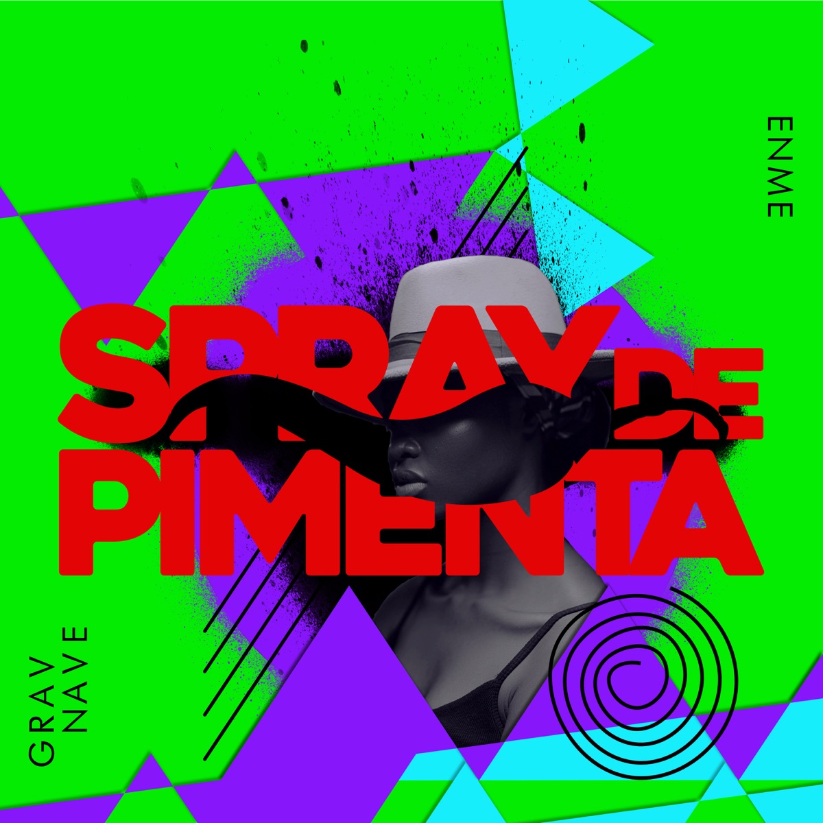 Spray de Pimenta - Single by Gravnave & Enme album cover