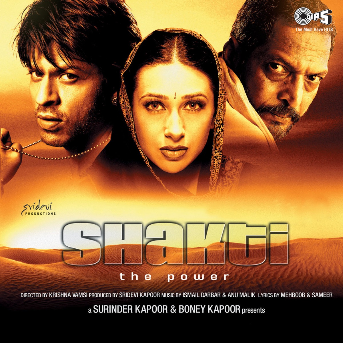 Shakti (Original Motion Picture Soundtrack) by Anu Malik & Ismail Darbar album cover