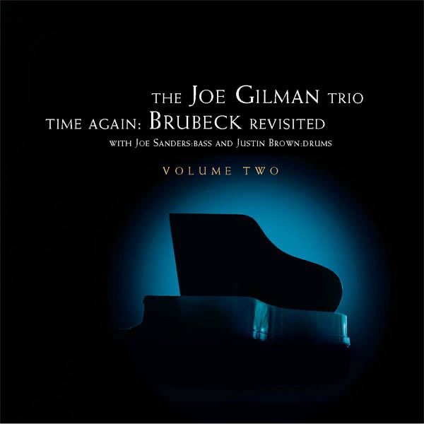 Time Again: Brubeck Revisited - Volume 2 by Joe Gilman album cover