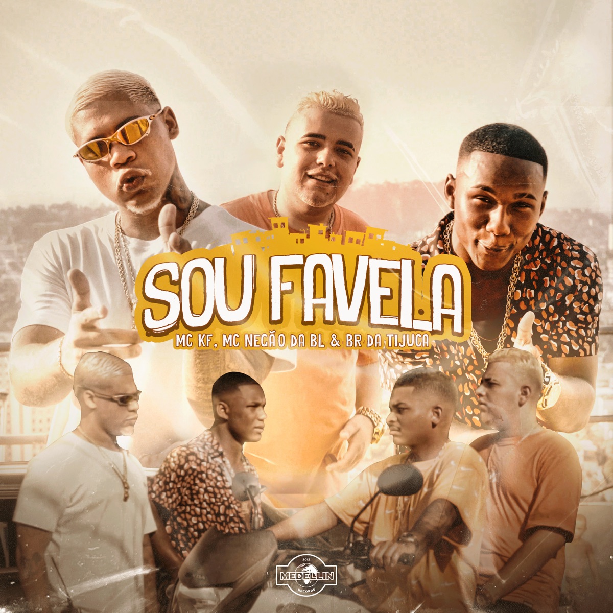 Sou Favela - Single by MC KF, MC Negão da BL & BR DA TIJUCA album cover