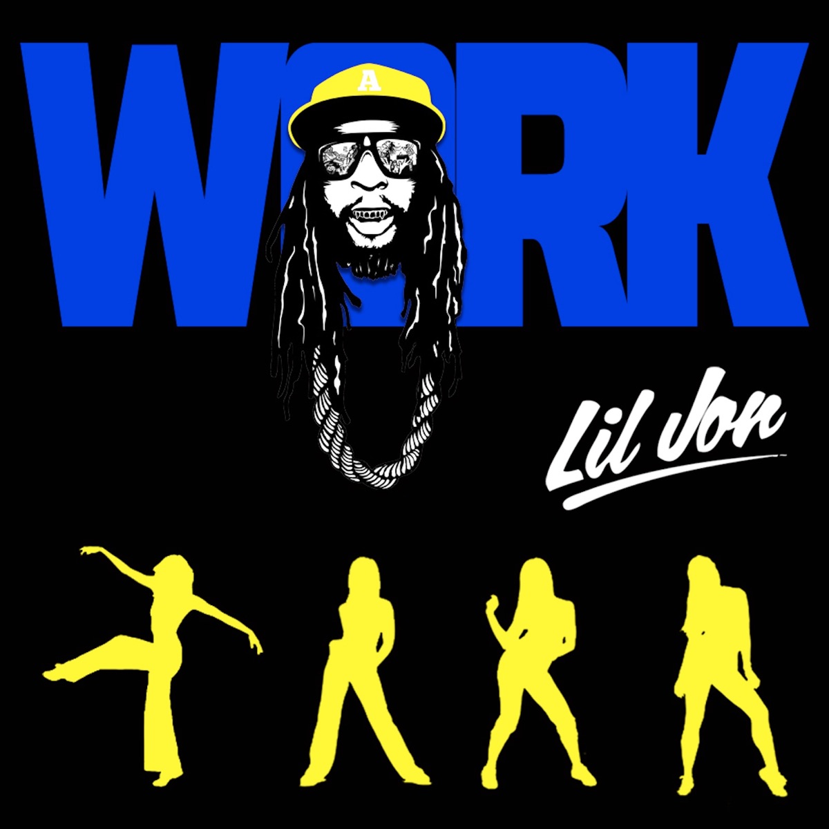 Work - Single by Lil Jon album cover